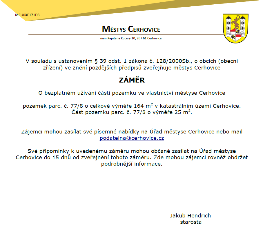 záměr bezplatné užívání části pozemku 
